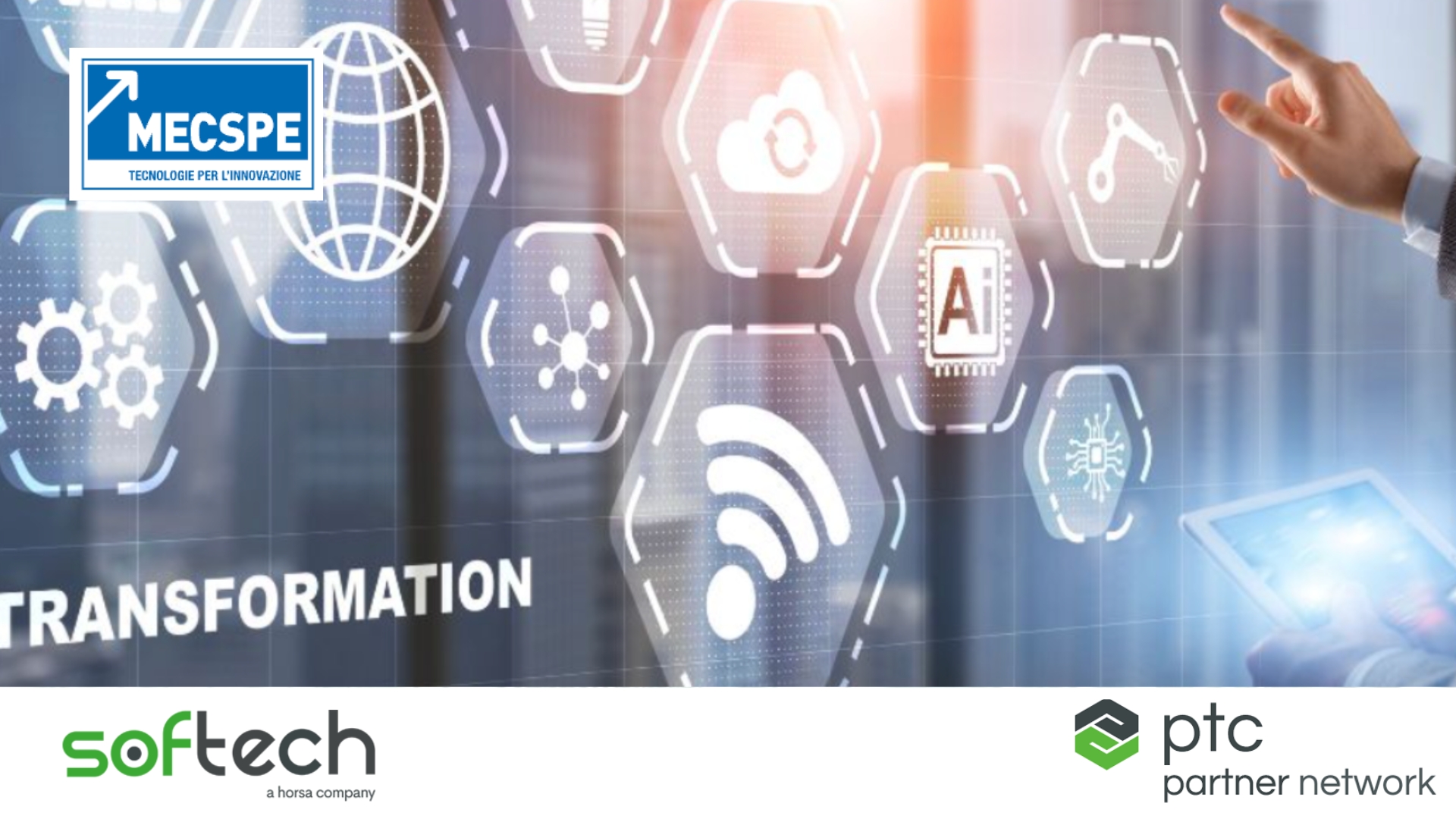 Softech Horsa presente a Mecspe con i software PTC e la consulenza per la trasformazione digitale